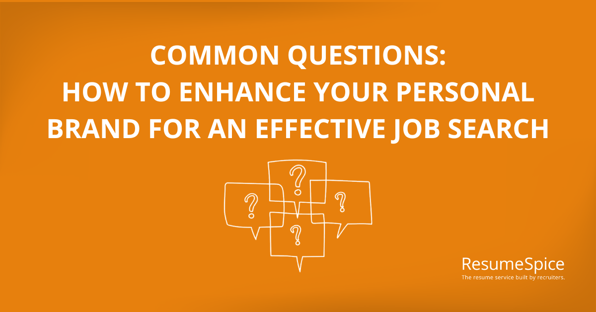 Strategies to Enhance Your Personal Brand for an Effective Job Search