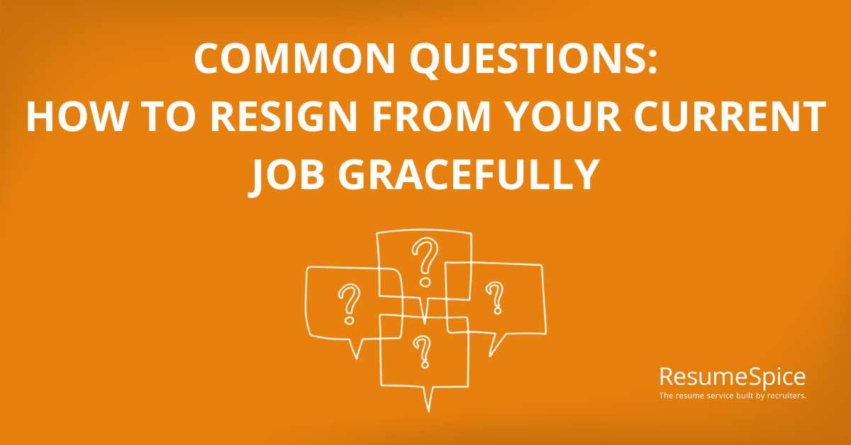 How-to-Resign-from-Your-Current-Job-Gracefully