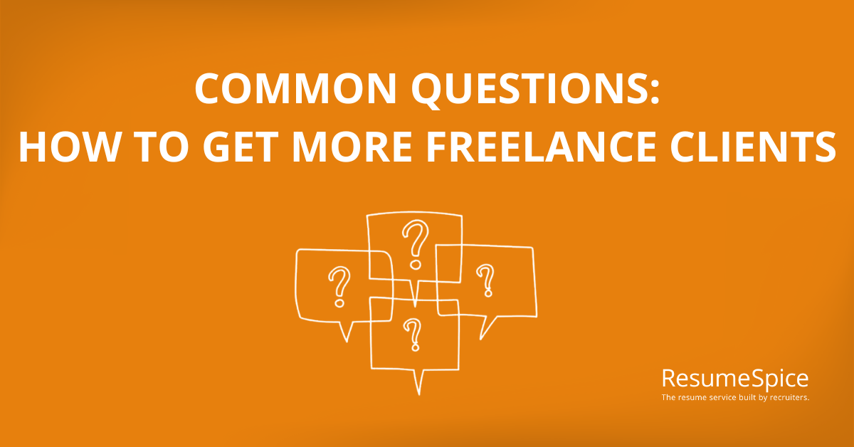 How to Get More Freelance Clients